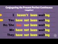 Present perfect continuous in English