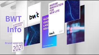 BWT  - Brand upgrade video