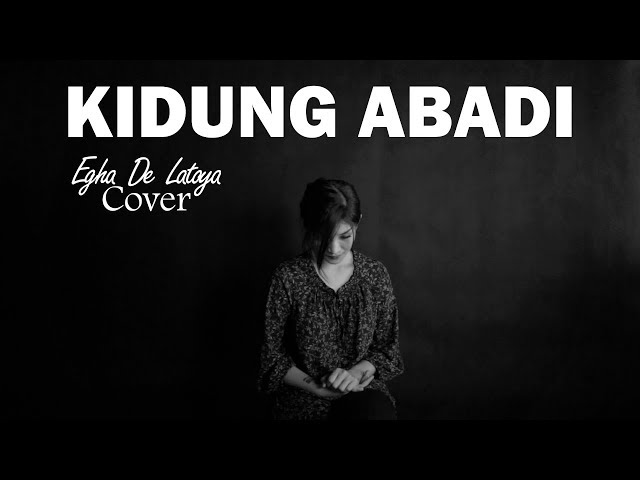 EGHA DE LATOYA - KIDUNG ABADI ( CHRISYE ) class=