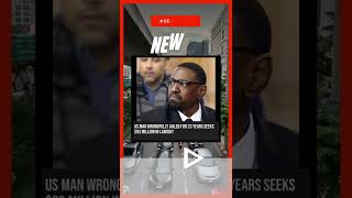 US man wrongfully jailed for 23 years seeks $93 million in lawsuit