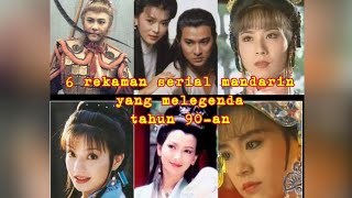 6 rekaman TV serial Mandarin tahun 90an di SCTV dan Indosiar bikin penonton bernostalgia
