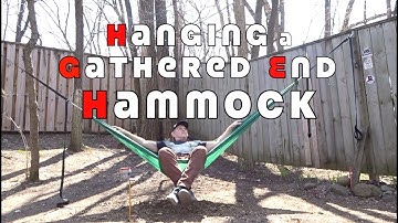 Hammock Hanging Basics 101...Gathered End Hammocks