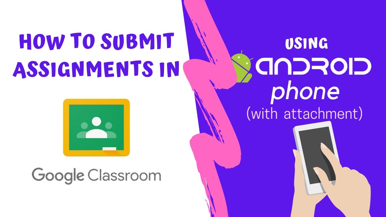 HOW TO TURN IN ASSIGNMENTS IN GOOGLE CLASSROOM (PART 2) - YouTube