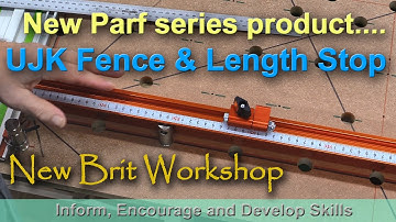 New Parf Product - UJK Fence and Length Stop