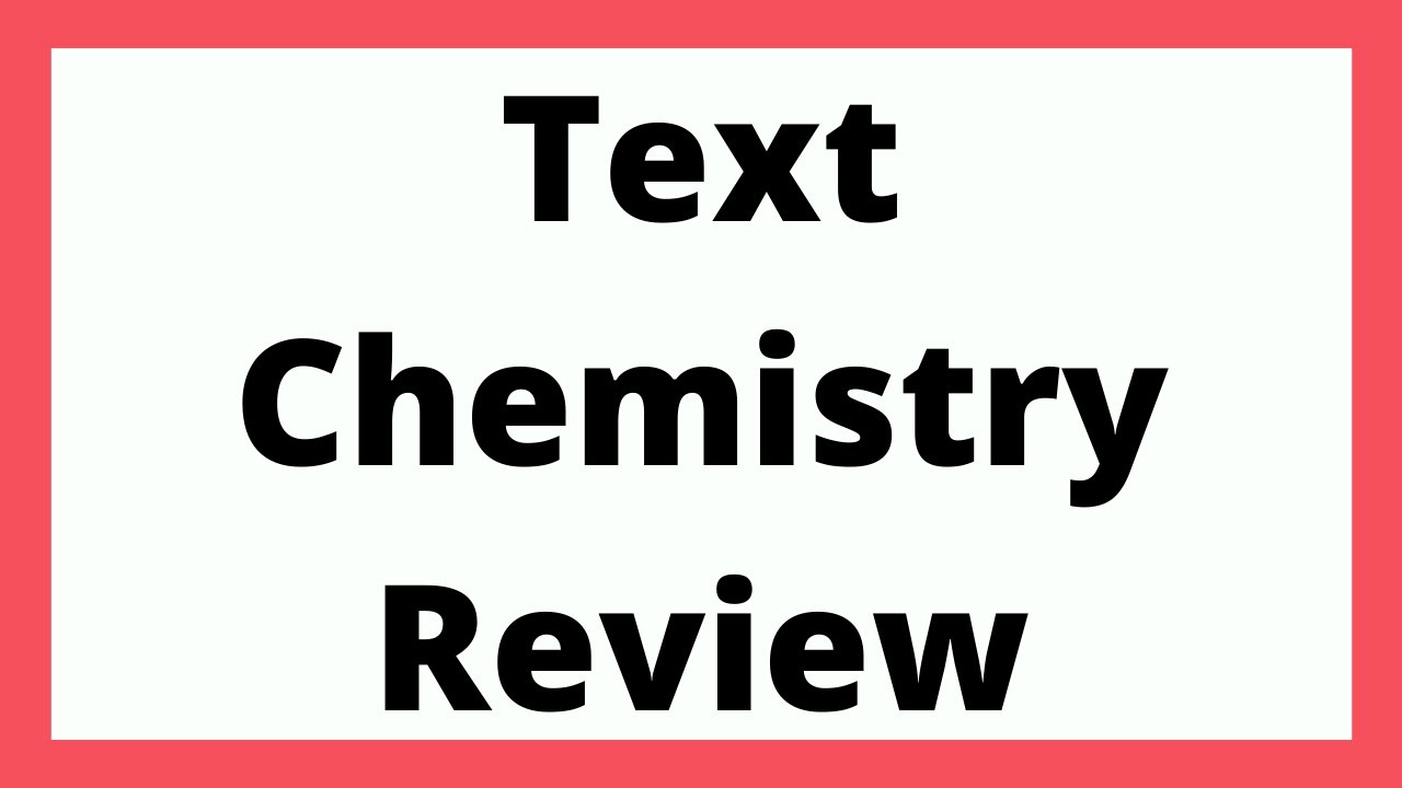 Text Chemistry Review