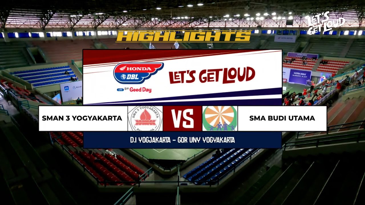 SMA 3 YK (PADMANABA) VS SMA BUDI UTAMA YK (BU) - DBL YOGYAKARTA 2025 - HIGHLIGHTS