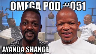 Ayanda Shange | Omega Pod #051