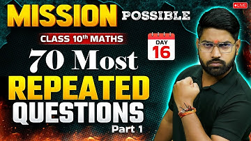 Mission Possible | Class 10  70 Most Repeated Questions | Maths By Anand Sir 🎯