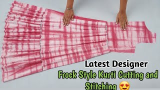 Latest Designer Frock Style Kurti Cutting And Stitching | frill Frock/ dress Cutting and stitching