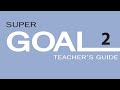 شرح تفصيلي للوحدة الأولى Super Goal 2 أول متوسط #الرياض #أبها #نجران