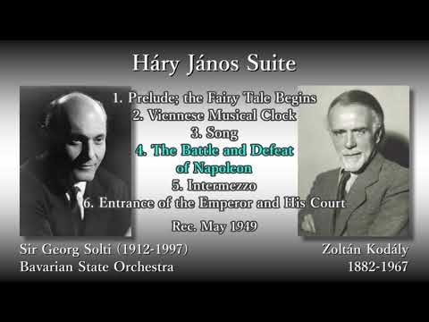 Kodály: Háry János Suite, Solti & Bavarian StateO (1949) コダーイ
