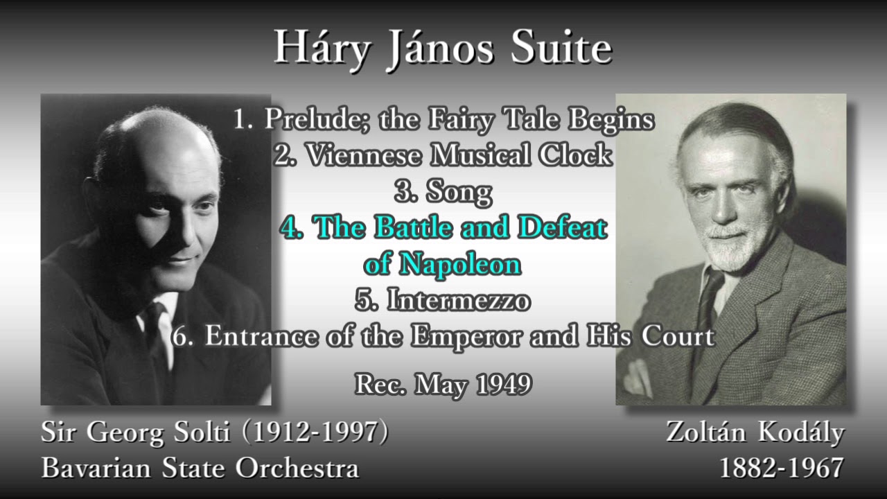 Kodály: Háry János Suite, Solti & Bavarian StateO (1949) コダーイ