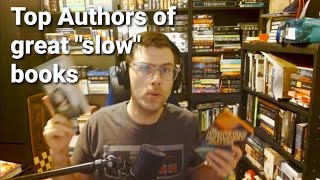 Top SLOW Books/Series & the benefits of SLOW books