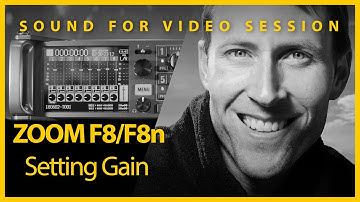 Sound for Video Session: Zoom F8/F8n Setting Gain Trim