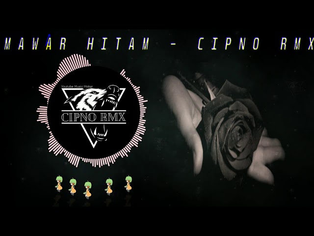 DJ MAWAR HITAM TIPE X 2019 BASSBEAT SLOW - CIPNO RMX class=