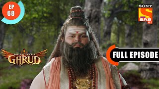 Diti Provokes Kadru - Dharm Yoddha Garud - Ep 68 - Full Episode - 31 May 2022