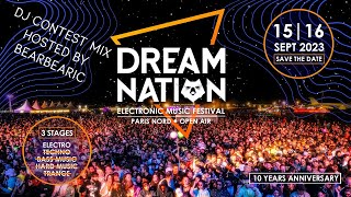 Dream Nation contest 2023 Electro stage mix (hosted by Bearbearic)