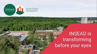 INSEAD Europe Campus Re-imagination | Transforming Fontainebleau for the Future