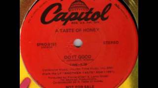 Video thumbnail of "A Taste Of Honey - Do It Good (1979)"