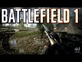 Battlefield 1: The One Man Army