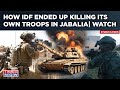 IDF ‘Friendly’ Fire Turns Ugly| Israeli Tank Mistakes Own Troops For Hamas Fighters| Watch