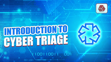 Introduction to Cyber Triage - Fast Forensics for Incident Response