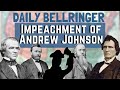 Impeachment of andrew johnson  daily bellringer