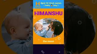 Best 10 hindi name for boys | names for baby boy from letter H | #shorts #youtubeshorts #babynames