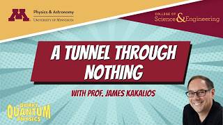 James Kakalios, A Tunnel Through Nothing