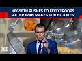 Hegseth Rushes To Feed Troops After Iran Makes Toilet Jokes At Expense Of Starving American Sailors