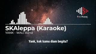 YANK - WALI BAND (KARAOKE)