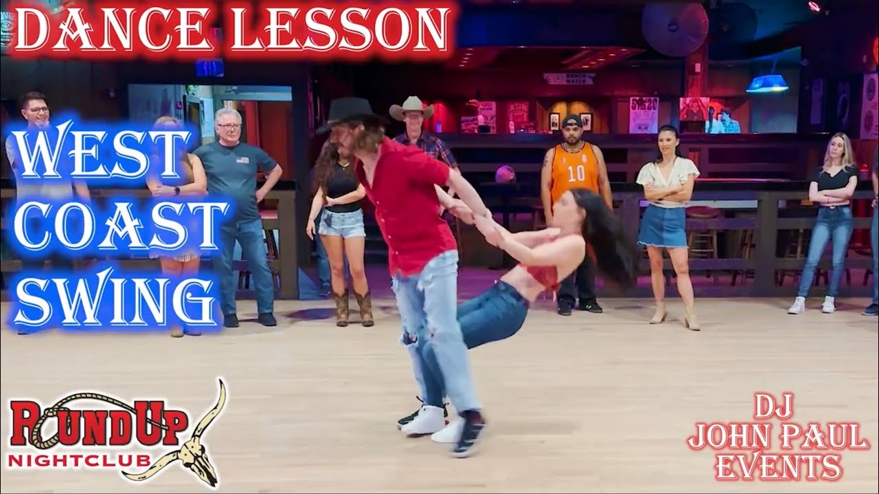 West Coast Swing 💧 Step Over Drop - Behind the Back Whip💧 Lesson with JohnPaul & Dana at Round Up