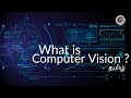 Computer vision  explained  learn it in tamil  
