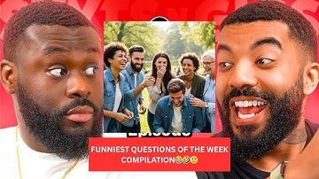 FUNNIEST QUESTIONS OF THE WEEK COMPILATION 😂🤣🙂