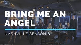 Bring Me An Angel (Nashville Season 6 Soundtrack) chords