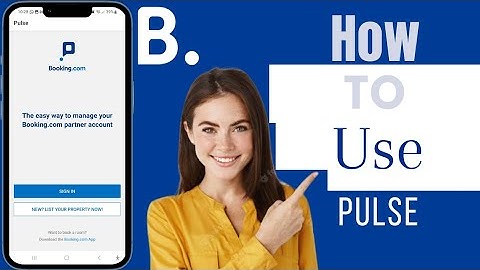 How To Use Pulse Booking.com | Use Pulse For Booking Com