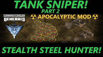 TANK SNIPER PART 2! Command & Conquer TM Generals Zero Hour 2023  Apocalyptic mod.