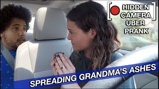 UBER PRANK: Making my Passenger Spread Grandma's Ashes