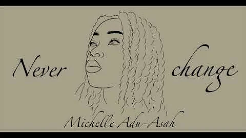 Never change - SimianeMusic, Claudia Isaki, Sonia Meira, Chelsea West (cover)