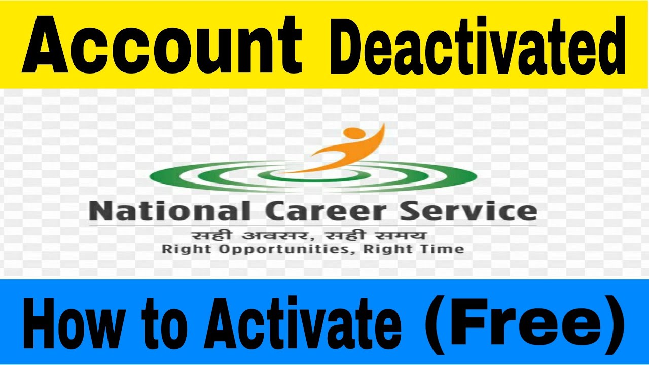 National Career Service Account Deactivated | Unable to login NCS Account | Inactive NCS Account