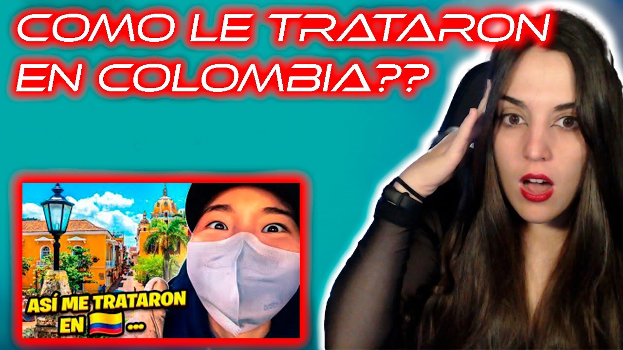 REACCIONANDO A: TODO ESTO PASO EN COLMBIA! | ¿COMO ME TRATARON? 😱