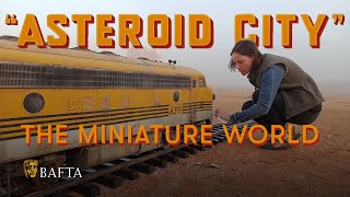 Making the miniature world of Asteroid City with Simon Weisse | BAFTA