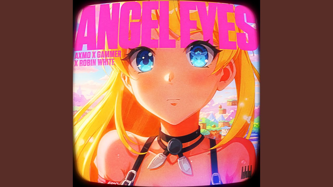 Angel Eyes (Extended Mix)