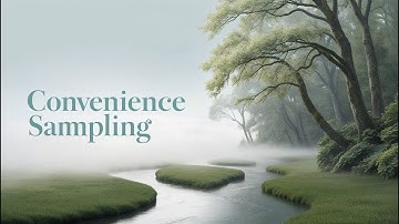 Convenience sampling