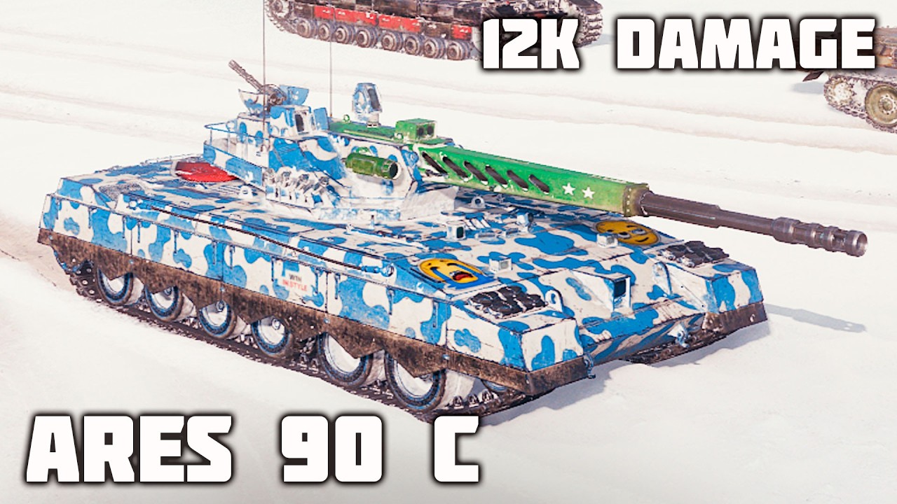 Ares 90 C WoT – 6Kills, 12K Damage