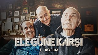 Ele Güne Karşı - Bir MFÖ Belgeseli | 1. Bölüm