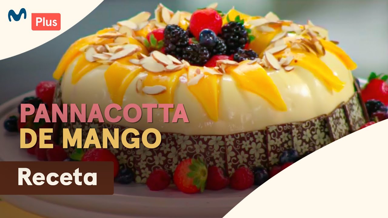 Receta: Pannacotta de mango | Dulces Secretos