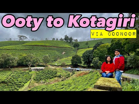 RoadTrip to Ooty | EP 03: Ooty to Kotagiri via Coonoor | Roving Couple | Weekend Getaway