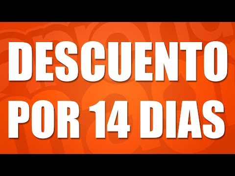 SUPER DESCUENTO POR SOLO 14 DIAS! - SUPER DESCUENTO POR SOLO 14 DIAS!