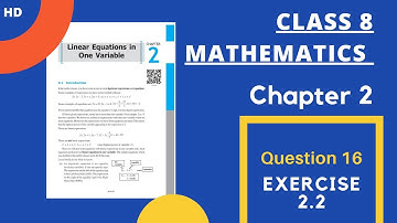 CLASS 8 | NCERT MATHS | Chapter 2 linear equation in one variable | exercise 2.2, question 16|hindi